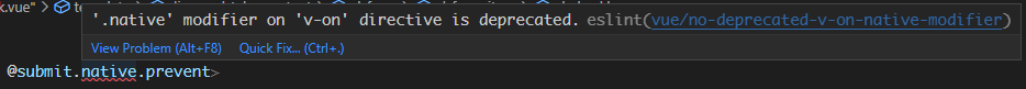 vue3 '.native' modifier on 'v-on' directive is deprecated.